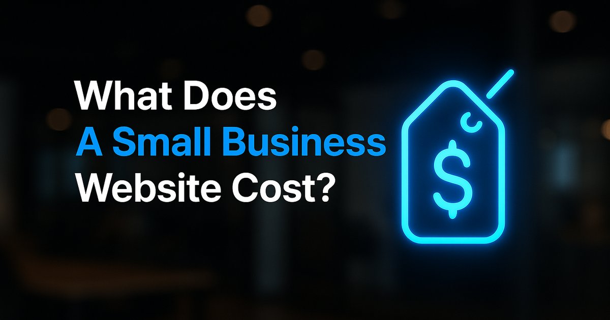 How Much Does a Small Business Website Cost in 2026?